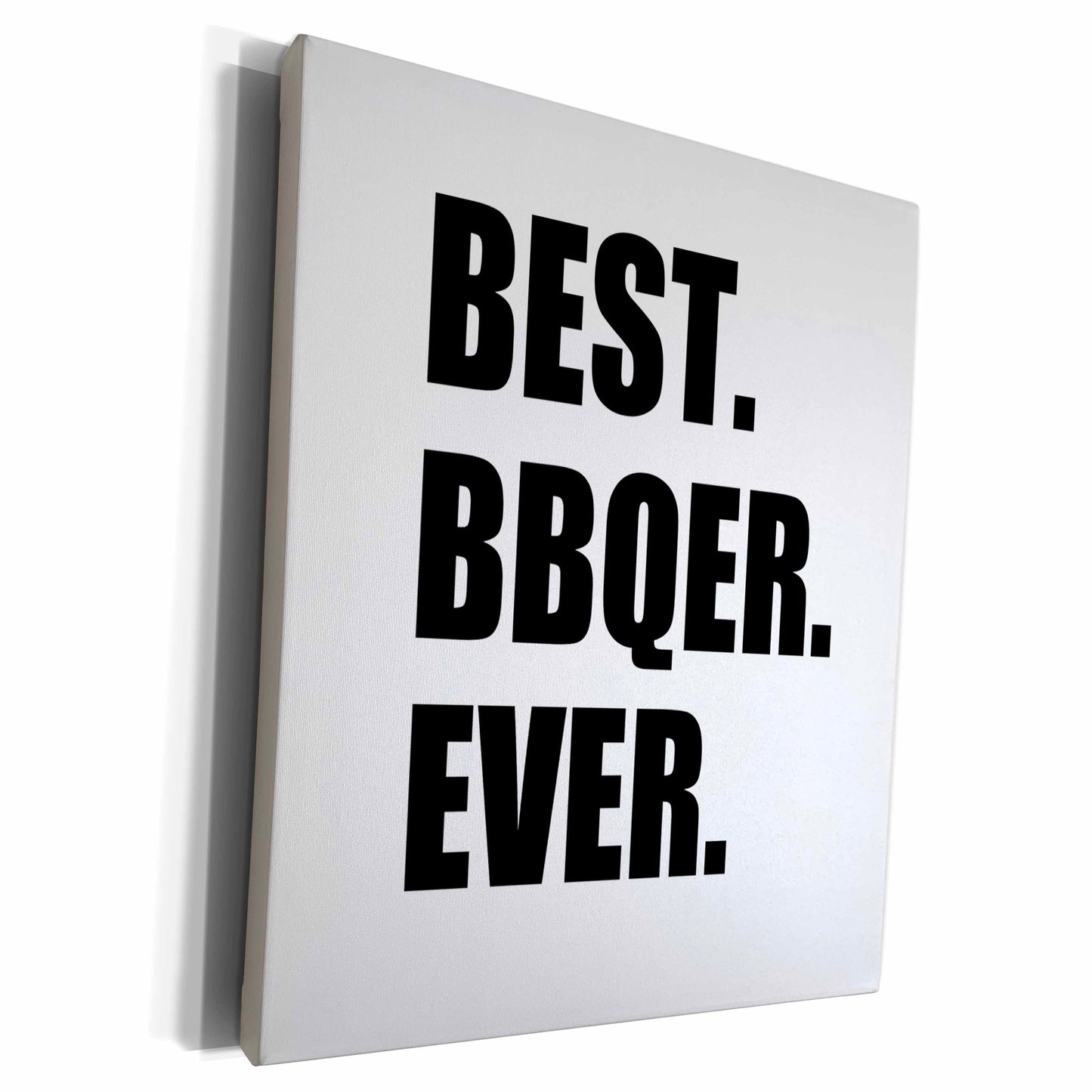 3dRose Best BBQer Ever - bbq grilling chef - barbecue grill... - Museum Grade Canvas Wrap (cw_179759)